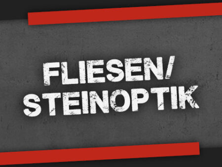 Fliesenoptik/Steinoptik